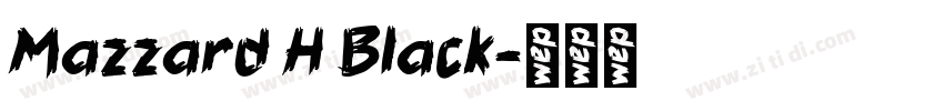 Mazzard H Black字体转换